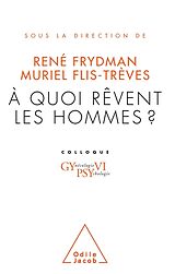 eBook (epub) A quoi revent les hommes ? de Frydman Rene Frydman