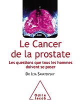 eBook (epub) Le Cancer de la prostate de Savatovsky Ilya Savatovsky