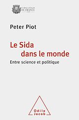 eBook (epub) Le Sida dans le monde de Piot Peter Piot