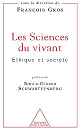eBook (epub) Les Sciences du vivant de Gros Francois Gros