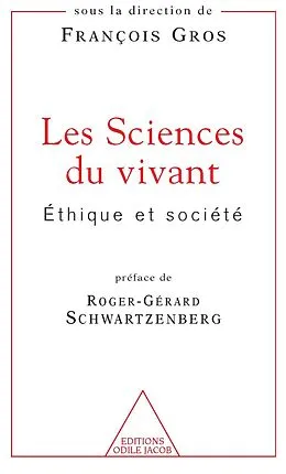E-Book (epub) Les Sciences du vivant von Gros Francois Gros