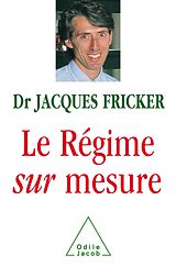 eBook (epub) Le Regime sur mesure de Fricker Jacques Fricker