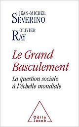 eBook (epub) Le Grand basculement de Severino Jean-Michel Severino