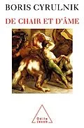 E-Book (epub) De chair et d'ame von Cyrulnik Boris Cyrulnik