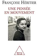 E-Book (epub) Une pensee en mouvement von Heritier Francoise Heritier