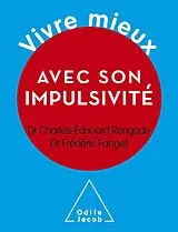 E-Book (epub) Vivre mieux avec son impulsivite von Rengade Charles-Edouard Rengade