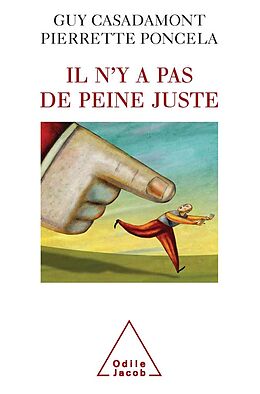 eBook (epub) Il n'y a pas de peine juste de Casadamont Guy Casadamont