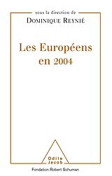 eBook (epub) Les Europeens en 2004 de Reynie Dominique Reynie