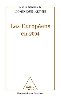 eBook (epub) Les Europeens en 2004 de Reynie Dominique Reynie