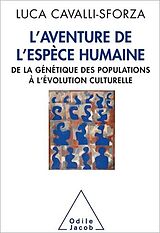 eBook (epub) L' Aventure de l'espèce humaine de Cavalli-Sforza Luca Cavalli-Sforza