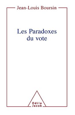 eBook (epub) Les Paradoxes du vote de Boursin Jean-Louis Boursin