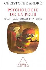 eBook (epub) Psychologie de la peur de Andre Christophe Andre