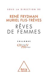 eBook (epub) Reves de femmes de Frydman Rene Frydman