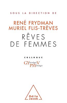 eBook (epub) Reves de femmes de Frydman Rene Frydman