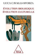 eBook (epub) Evolution biologique, Evolution culturelle de Cavalli-Sforza Luca Cavalli-Sforza