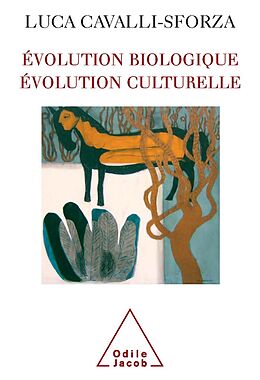 E-Book (epub) Evolution biologique, Evolution culturelle von Cavalli-Sforza Luca Cavalli-Sforza