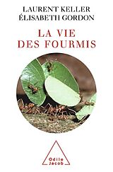 E-Book (epub) La Vie des fourmis von Keller Laurent Keller