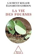 E-Book (epub) La Vie des fourmis von Keller Laurent Keller