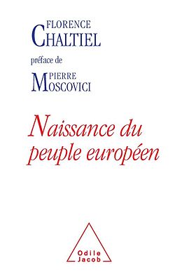 eBook (epub) Naissance du peuple europeen de Chaltiel Florence Chaltiel