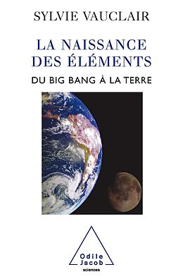 eBook (epub) La Naissance des elements de Vauclair Sylvie Vauclair