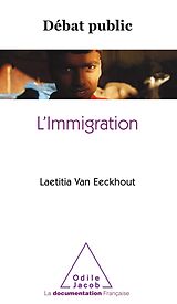 eBook (epub) L' Immigration de van Eeckhout Laetitia van Eeckhout