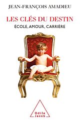 eBook (epub) Les Cles du destin de Amadieu Jean-Francois Amadieu