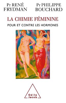 eBook (epub) La Chimie feminine de Frydman Rene Frydman