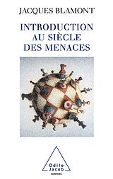 eBook (epub) Introduction au siecle des menaces de Blamont Jacques Blamont