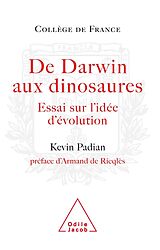 E-Book (epub) De Darwin aux dinosaures von Padian Kevin Padian