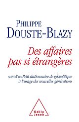 E-Book (epub) Des affaires pas si etrangeres von Douste-Blazy Philippe Douste-Blazy