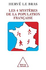 eBook (epub) Les 4 Mysteres de la population francaise de Le Bras Herve Le Bras