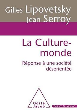 eBook (epub) La Culture-monde de Lipovetsky Gilles Lipovetsky