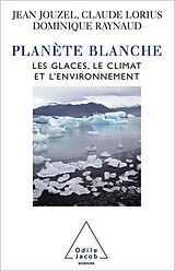 eBook (epub) Planète blanche de Jouzel Jean Jouzel