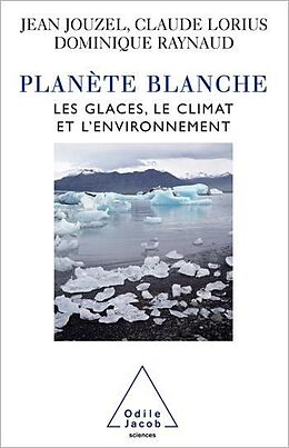 eBook (epub) Planète blanche de Jouzel Jean Jouzel