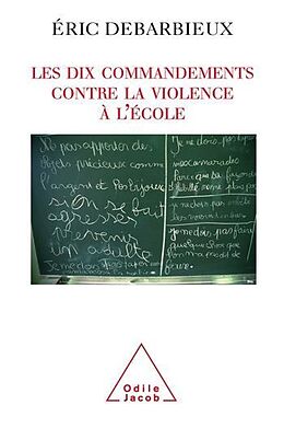 eBook (epub) Les Dix commandements contre la violence à l'école de Debarbieux Eric Debarbieux