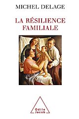 E-Book (epub) La Resilience familiale von Delage Michel Delage