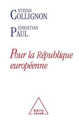 eBook (epub) Pour la Republique europeenne de Paul Christian Paul