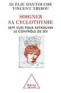 E-Book (epub) Soigner sa cyclothymie von Hantouche Elie Hantouche
