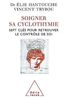 E-Book (epub) Soigner sa cyclothymie von Hantouche Elie Hantouche