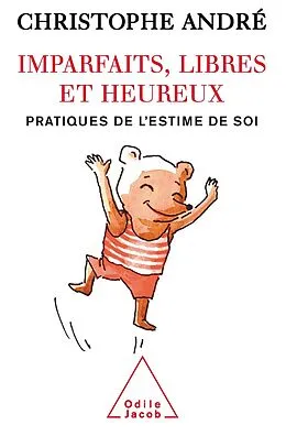 E-Book (epub) Imparfaits, libres et heureux von Andre Christophe Andre