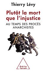 eBook (epub) Plutot la mort que l'injustice de Levy Thierry Levy