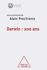 eBook (epub) Darwin : 200 ans de Prochiantz Alain Prochiantz