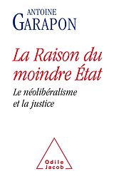 eBook (epub) La Raison du moindre Etat de Garapon Antoine Garapon