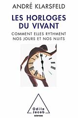 eBook (epub) Les Horloges du vivant de Klarsfeld Andre Klarsfeld