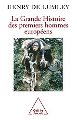 eBook (epub) La Grande Histoire des premiers hommes europeens de de Lumley Henry de Lumley