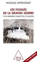 E-Book (epub) Les Fusilles de la Grande Guerre von Offenstadt Nicolas Offenstadt