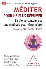 eBook (epub) Méditer pour ne plus déprimer de Williams Mark Williams