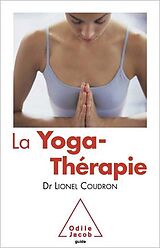 eBook (epub) La Yoga-Thérapie de Coudron Lionel Coudron