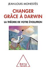 eBook (epub) Changer grace a Darwin de Monestes Jean-Louis Monestes