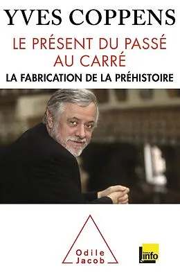 E-Book (epub) Le Present du passe au carre von Coppens Yves Coppens